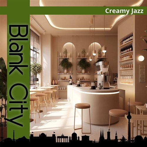 Creamy Jazz Blank City