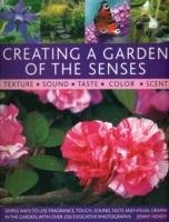 Creating a Garden of the Senses Hendy Jenny
