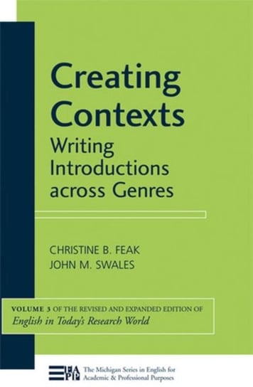 Creating Contexts. Writing Introductions across Genres. Volume 3 Opracowanie zbiorowe