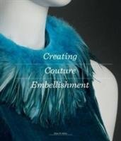 Creating Couture Embellishment Miller Ellen
