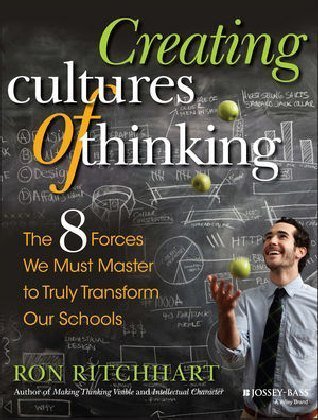 Creating Cultures of Thinking Ritchhart Ron