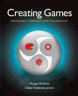 Creating Games Mcguire Morgan S., Chadwicke Jenkins Odest