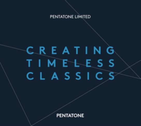 Creating Timeless Classics Various Artists