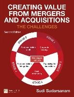 Creating Value from Mergers and Acquisitions Sudarsanam Sudi