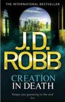 Creation In Death Robb J. D.