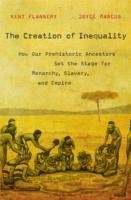 Creation of Inequality Flannery Kent