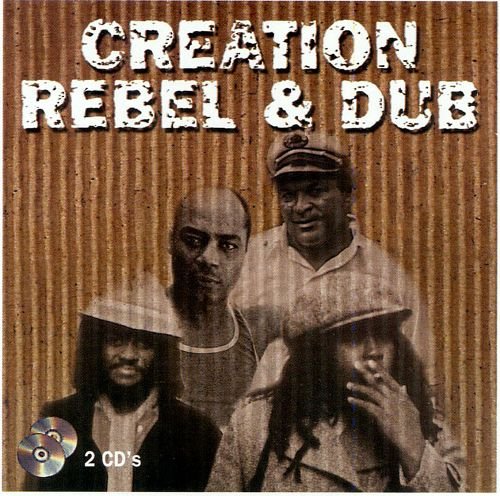 Creation Rebel and Dub Various Artists