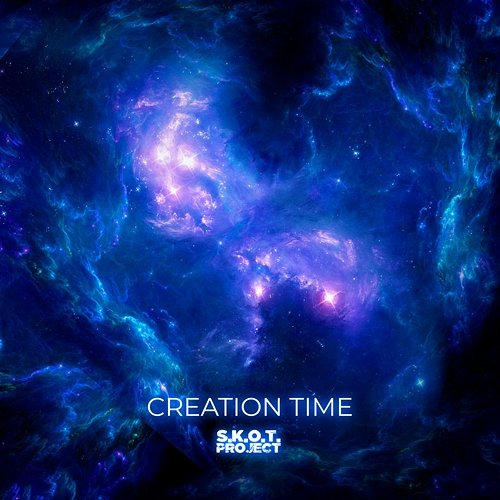 Creation Time S.K.O.T. Project
