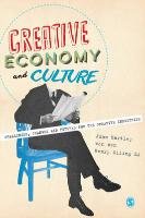 Creative Economy and Culture Siling Li Henry, Hartley John, Wen Wen