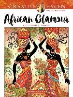 Creative Haven African Glamour Coloring Book Sarnat Marjorie
