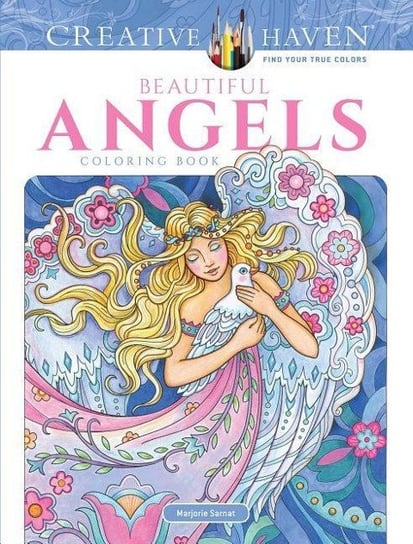 Creative Haven Beautiful Angels Coloring Book Sarnat Marjorie