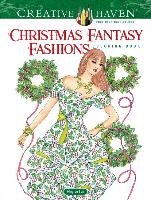 Creative Haven Christmas Fantasy Fashions Coloring Book Sun Ming-Ju