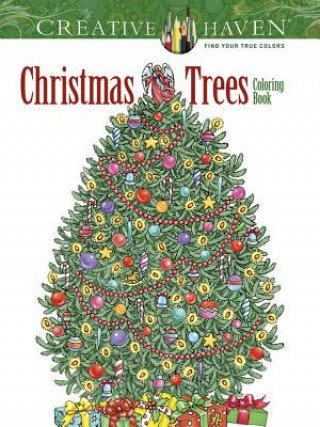 Creative Haven Christmas Trees Coloring Book Lanza Barbara