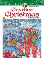 Creative Haven Creative Christma.s. Coloring Book Sarnat Marjorie