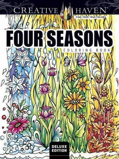 Creative Haven Deluxe Edition Four Seasons Coloring Book Adatto Miryam