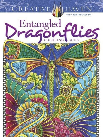 Creative Haven Entangled Dragonflies Coloring Book Porter Angela