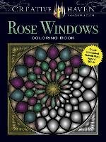 Creative Haven Rose Windows Coloring Book Avren Joel