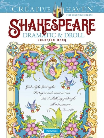 Creative Haven. Shakespeare Dramatic & Droll. Coloring Book Noble Marty
