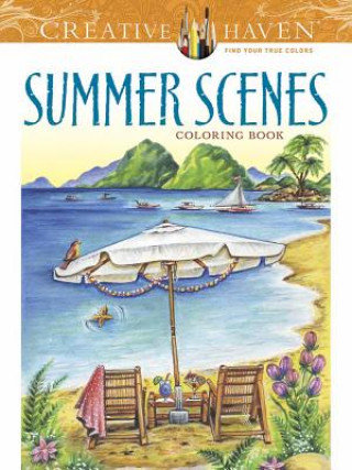 Creative Haven Summer Scenes Coloring Book Goodridge Teresa