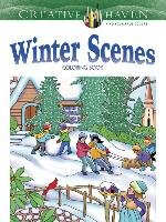 Creative Haven Winter Scenes. Coloring Book Noble Marty