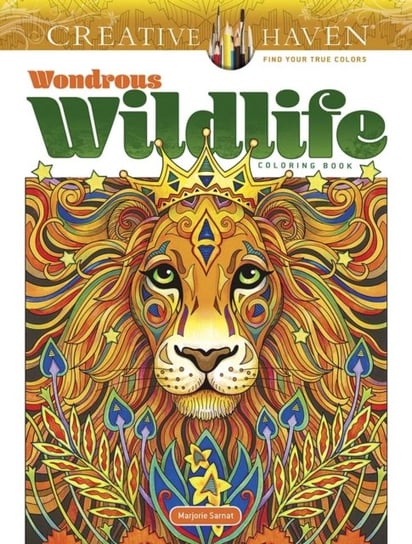 Creative Haven. Wondrous Wildlife. Coloring Book Sarnat Marjorie