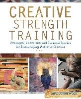 Creative Strength Training Dunnewold Jane