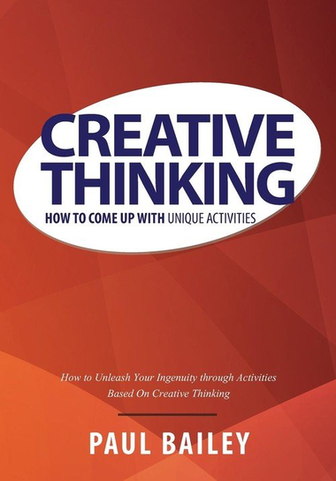 Creative Thinking Bailey Paul