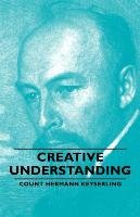 Creative Understanding Count Hermann Keyserling