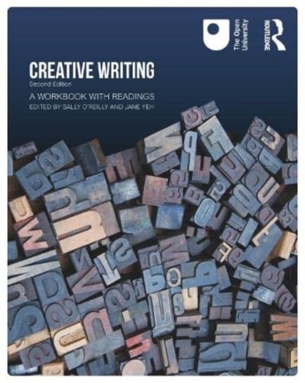 Creative Writing: A Workbook with Readings Jane Yeh