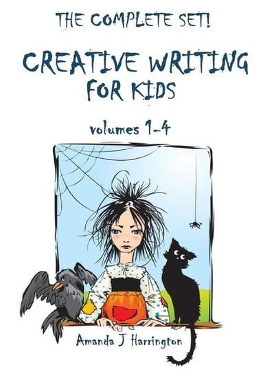Creative Writing for Kids volumes 1-4 Harrington Amanda J