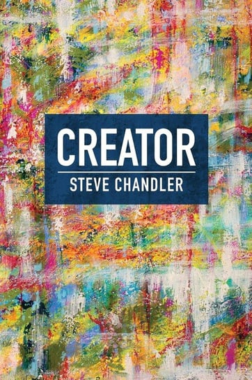 CREATOR Chandler Steve