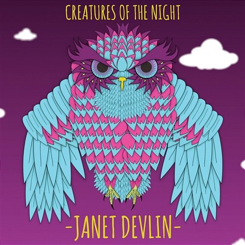 Creatures Of The Night Janet Devlin