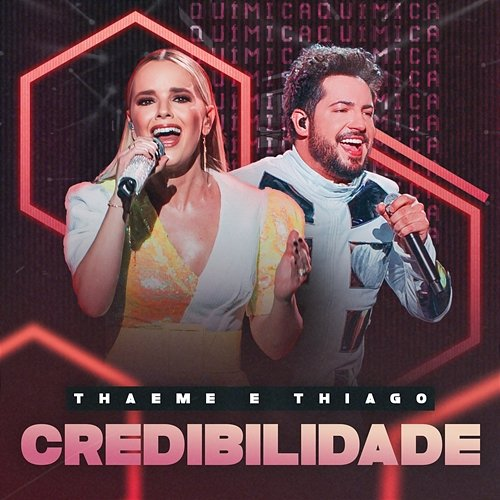 Credibilidade Thaeme & Thiago