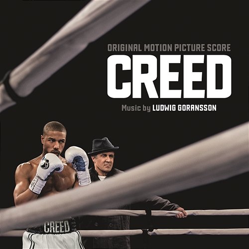 Creed (Original Motion Picture Score) Ludwig Göransson