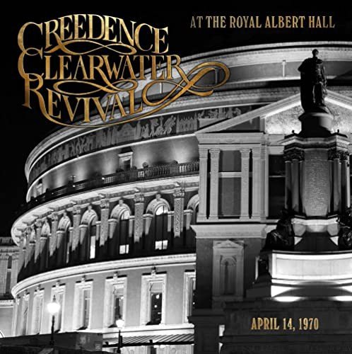 Creedence Clearwater Revival - Live At The Royal Albert Hall (april 14 1970) Creedence Clearwater Revival