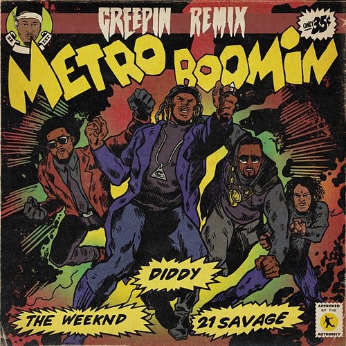 Creepin' Metro Boomin, The Weeknd, Diddy feat. 21 Savage