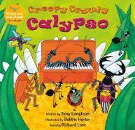 Creepy Crawly Calypso [With CD (Audio)] Langham Tony