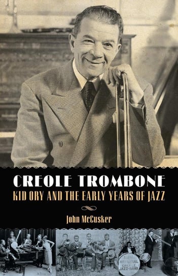 Creole Trombone John McCusker