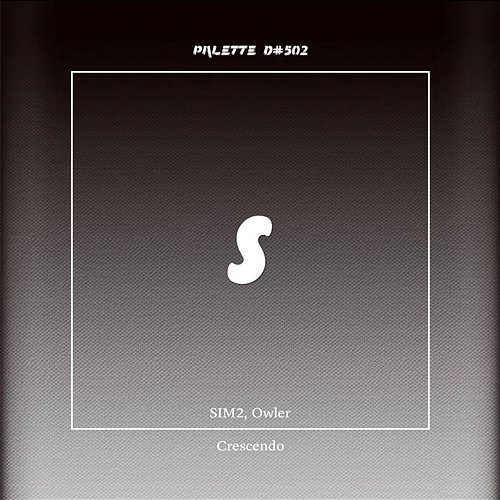 Crescendo OWLER, SOUND PALETTE feat. SIM2