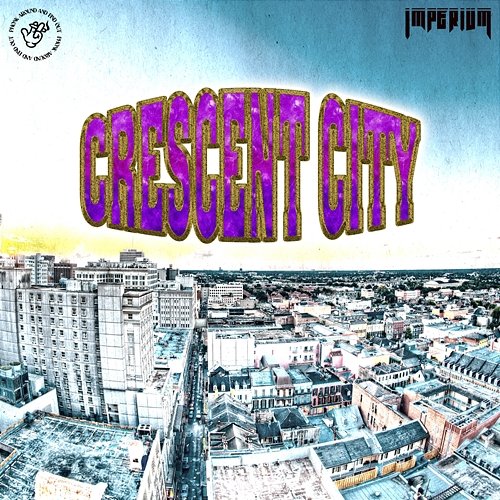 Crescent City Imperivm