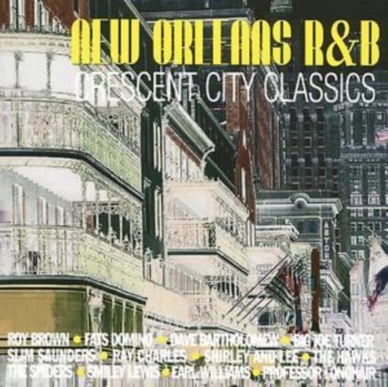 Crescent City Classics Various Artists