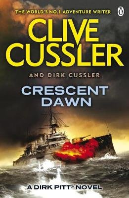 Crescent Dawn. Dirk Pitt. Volume 21 Cussler Clive
