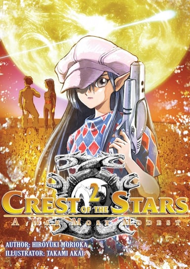 Crest of the Stars: Volume 2 Hiroyuki Morioka