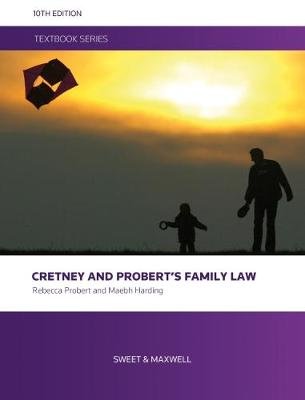 Cretney and Probert's Family Law Probert Rebecca, Harding Maebh