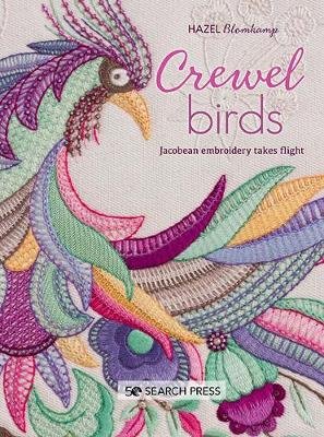 Crewel Birds: Jacobean Embroidery Takes Flight Blomkamp Hazel