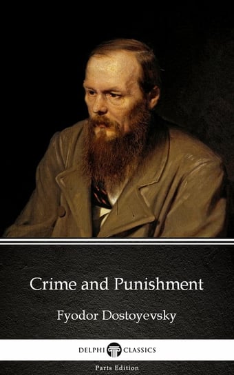 Crime and Punishment by Fyodor Dostoyevsky Dostojewski Fiodor