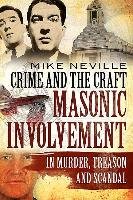 Crime and the Craft Neville Mike