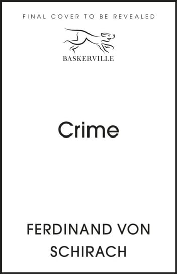 Crime Von Schirach Ferdinand