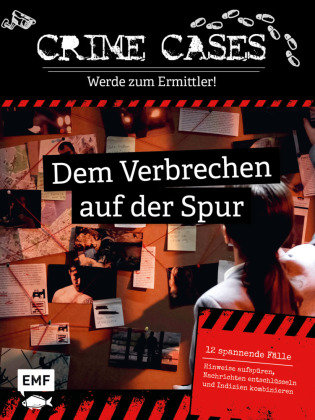 Crime Cases - Werde zum Ermittler! - Dem Verbrechen auf der Spur Edition Michael Fischer