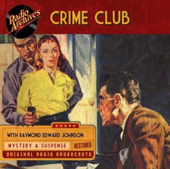 Crime Club Stedman Coles, Wyllis Cooper, Barry Thompson, Raymond Edward Johnson